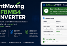 WordPress数据库排序规则转换插件:LightMoving UTF8MB4 Converter-WORDPRESS大侠